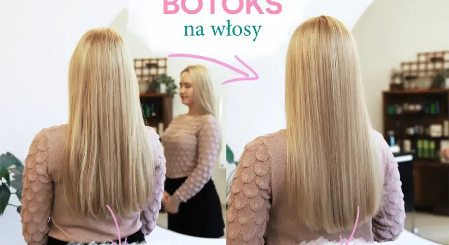 Botoks na włosy: co to jest? Efekty, cena, opinie - poznaj fakty